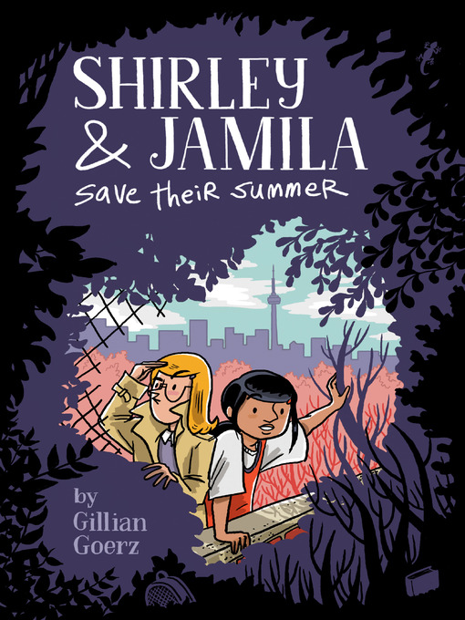 Title details for Shirley and Jamila Save Their Summer by Gillian Goerz - Available